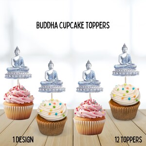 May include: Cupcakes with pink and white frosting, topped with colorful sprinkles. Each cupcake has a Buddha topper. The image includes the text "BUDDHA CUPCAKE TOPPERS", "1 DESIGN", and "12 TOPPERS".
