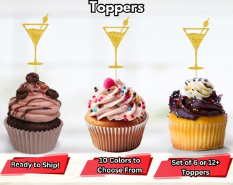 May include: Three cupcakes decorated with gold glitter martini glass cupcake toppers. The cupcakes are frosted in pink, brown, and white. The text on the image reads "Martini Cupcake Toppers", "Ready to Ship!" , "10 Colors to Choose From", and "Set of 6 or 12+ Toppers".