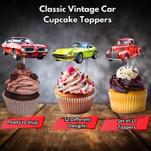 Classic Vintage Cars Cupcake Toppers, Antique Car Toppers, Classic Cars Birthday, Classic Cars Decor, Classic Vehicle Theme Birthday Decor