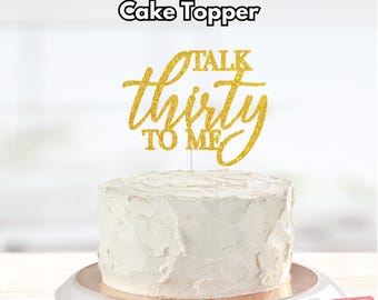 Decorazione per torta "Parlami con Trenta", decorazione per torta "Sporco Trenta", decorazione per torta per il 30° compleanno, decorazione per torta "Parlami con Trenta", decorazione per torta "30"