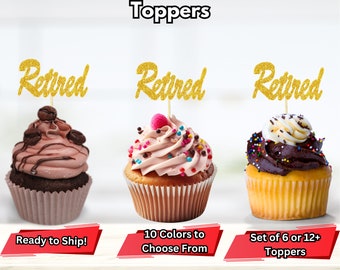 Retired Cupcake Toppers, Retirement Celebration Toppers, Retirement Cupcake Toppers, Retirement Food Picks, Retirement Text Toppers