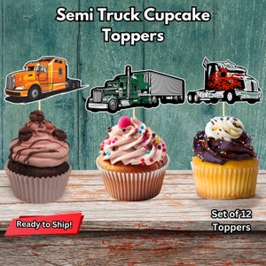 Semi Truck Cupcake Toppers, Semi Truck Birthday Party, Semi Truck Party Decor, Trucking Graduation, Trucker School, Trucker Training
