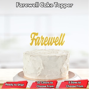 Farewell Cake Topper, Office Retirement Party Decorations, Goodbye Cake Topper, Goodbye Party Decor, Farewell Party Decoration