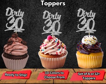 Dirty 30 Cupcake Toppers, 30th Birthday Party Decorations, Dirty Thirty Party Decorations, 30 Food Picks, 30th Birthday Party Decor