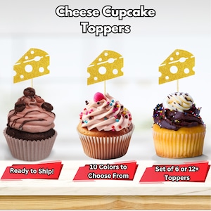Puede incluir: Conjunto de adornos para cupcakes de queso con purpurina dorada. Los adornos tienen forma de rebanada de queso con agujeros. El texto "Ready to Ship!" está en la esquina inferior izquierda. El texto "10 Colors to Choose From" está en el centro inferior. El texto "Set of 6 or 12+ Toppers" está en la esquina inferior derecha.
