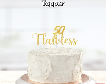 50 and Flawless Cake Topper, 50th Birthday Cake Topper, 50 and Fabulous Cake Topper, Elegant 50 Cake Topper, 50th Birthday Decor Topper