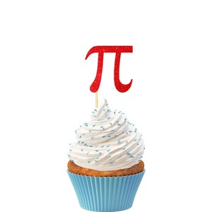 May include: A white cupcake with blue sprinkles topped with a red glitter pi symbol cupcake topper.