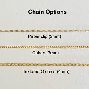 May include: Three gold chains of different styles and thicknesses. The chains are labeled "Paper clip (2mm)", "Cuban (3mm)", and "Textured O chain (4mm)".
