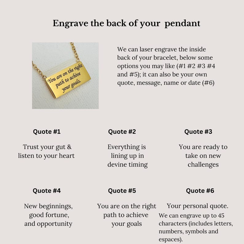 May include: A gold pendant necklace with a quote engraved on the back: "You are on the right path to achieve your goals." The image shows six different quotes to choose from for engraving.