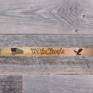 We The People Bourbon Barrel Stave