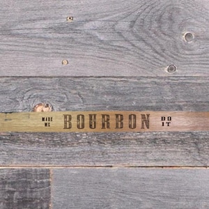 Bourbon Made Me Do It Staaf voor bourbonvat