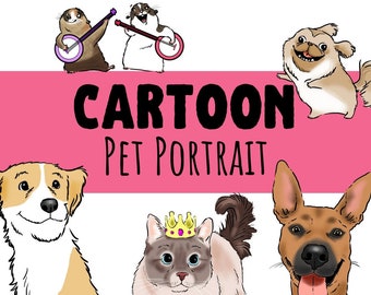 May include: A cartoon illustration featuring various pets, including dogs, a cat wearing a crown, and two hamsters playing banjos. The text "CARTOON PET PORTRAIT" is displayed on a pink background.