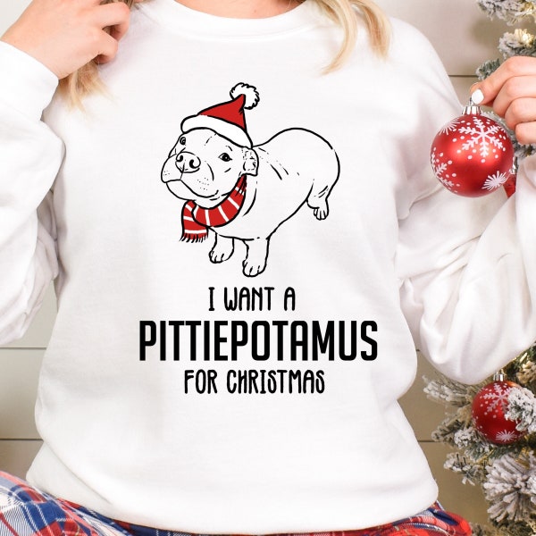 Funny Christmas Pitbull Sweatshirt, Pitbull Holiday Shirt, Pittie Mom Shirt, Pittie Dad Shirt, Pittiepotamus Shirt, Cute Smiling Pitbull