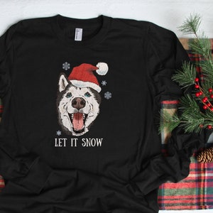 Husky Shirt, Husky Lover Shirt, Husky Mom Shirt, Husky Gift, Winter Lover Shirt, Snow Lover Shirt, Cute Husky Shirt, Funny Husky Shirt