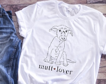 Mutt Lover T-Shirt, Adopt Don't Shop Shirt, Hund Mama Shirt, Mutt Mom, süßes Hunde-Shirt, Hunde-Liebhaber-Shirt, Schutzhund-Shirt, Mischlingshund