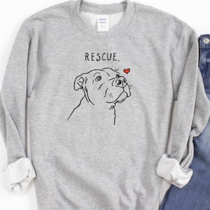 Rescue Love Sweatshirt, Rescue Pit Bull Sweatshirt, Dog Mom Shirt, Pittie Mama Shirt, Rescue Dog Shirt, Pit Bull Shirt, Dog Lover, Pitbull