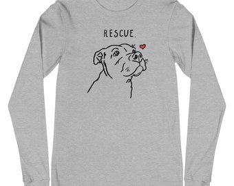Rescue Love Long Sleeve T-Shirt, Pitbull Shirt, Dog Shirt, Rescue Mom, Adopt Don't Shop Shirt, Pitbull Lover Shirt, Cute Pitbull Shirt