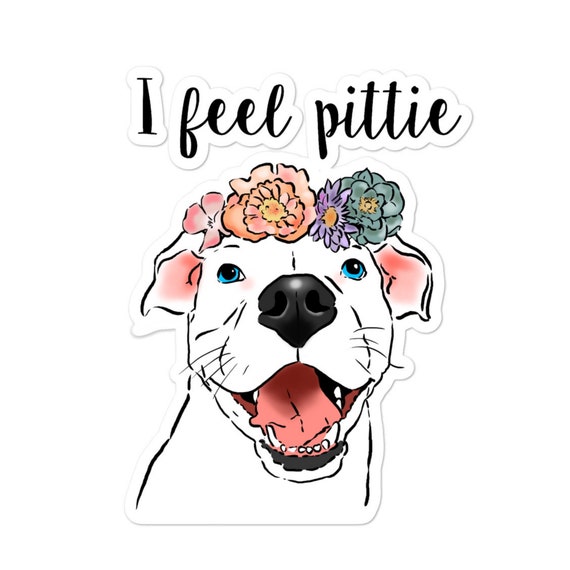 Pitbull Dog Pittie Moms Cute Funny Tshirt Gift I Feel Pittie Pitbull Dog Pittie Moms Cute Funny Tshirt Gift I Feel Pittie