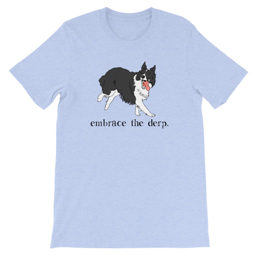 Discover Funny Border Collie Shirt, Derpy Dog Shirt, Border Collie Mom, Border Collie Lover, Border Collie Gifts