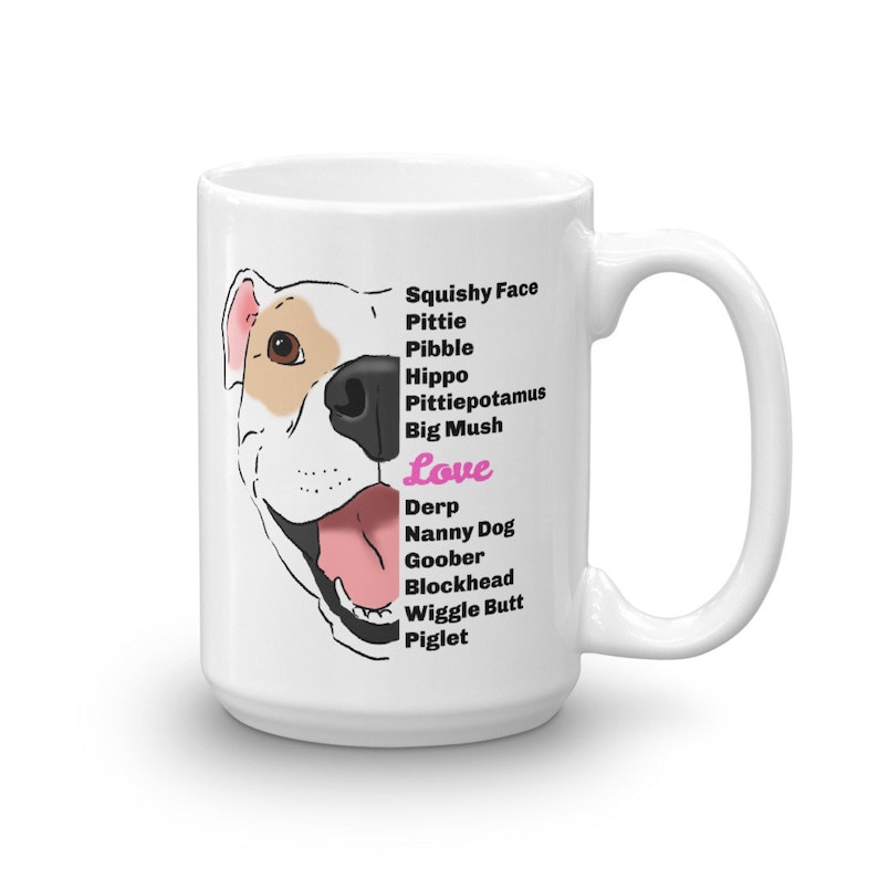 Cute Pitbull Mug Pitbull Lover Mug Funny Pitbull Mug Etsy