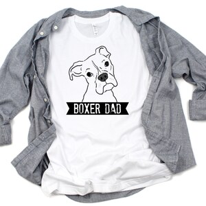 Boxer Dad T-Shirt, Boxer Daddy Shirt, Boxer Dad Gift, Boxer Gift, Boxer Lover T-Shirt, Boxer Lover Gift, Cute Boxer Shirt, Boxer Dog Shirt