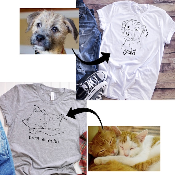 Custom Dog Shirt, Custom Cat Shirt, Custom Pet Shirt, Dog Mom Gift, Cat Mom Gift, Pet Portrait, Dog Portrait, Cat Portrait, Pet Lover Gift