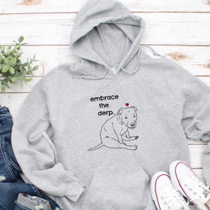 Funny Dog Hoodie, Pit Bull Hoodie, Funny Pitbull Sweatshirt, Derpy Dog Hoodie, Pitbull Mom Gift, Cute Pitbull Shirt, Pibble Shirt, Dog Gift