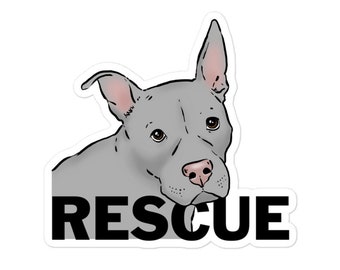 Rescue Dog Sticker, Pit Bull Rescue Sticker, Adopt Don't Shop, Rescue Mom Gift, Dog Foster Gift, Dog Rescue Sticker, Pittie Mom, Pittie Dad