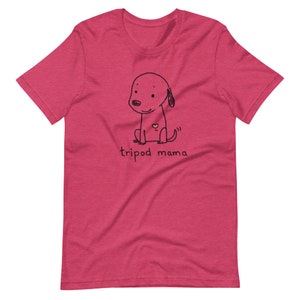 Tripod Mama T-Shirt, Cute Tripaw Puppy, Tripod Dad Shirt, Tri-Paw Mama Shirt, Tripaw Dog Shirt, Tripod Mom Gift, Sweet Tripaw Dog Tripod Mama PINK