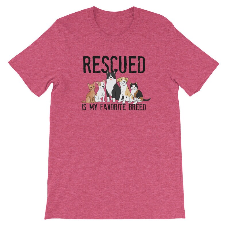 Rescue Pet Shirt Rescue Dog Shirt Rescue Cat Shirt Rescued Etsy