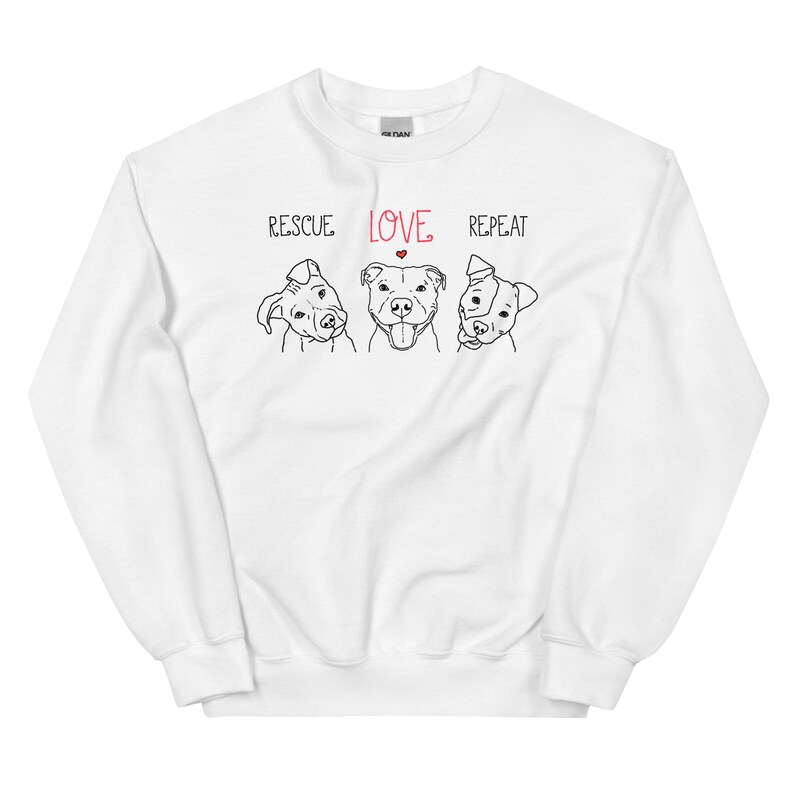 Rescue Love Repeat Sweatshirt, Rescue Dog Shirt, Pit Bull Shirt, Rescue Dog Mom, Animal Rescue Shirt, Dog Lover Gift, Dog Rescue Gift White