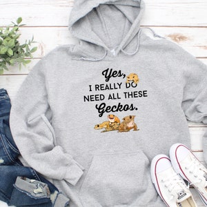 Funny Gecko Hoodie, Crested Gecko, Leopard Gecko, Gecko Addict, Gecko Mom, Gecko Dad, Cresties, Leos, Lizard Sweatshirt, Reptiles, Humor