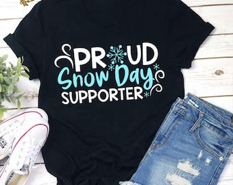 Proud Snow Day Supporter Teacher Vintage T-Shirt, Teacherlife Shirt, Teacher Shirt, Christmas Shirt, Teacher Gift, Xmas Shirt