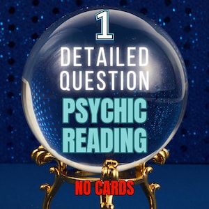 SAME DAY, 1 Question Psychic Reading, Psychic Reading, Medium Reading, Clairvoyant Reading, Intuitive Reading, Accurate Psychic Reading