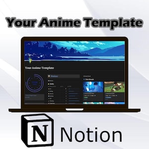 May include: A laptop displaying a dark-themed Notion template titled "Your Anime Template." The screen shows a dashboard with a blue mountain landscape header, a status section, and a circular progress indicator. The Notion logo is visible.