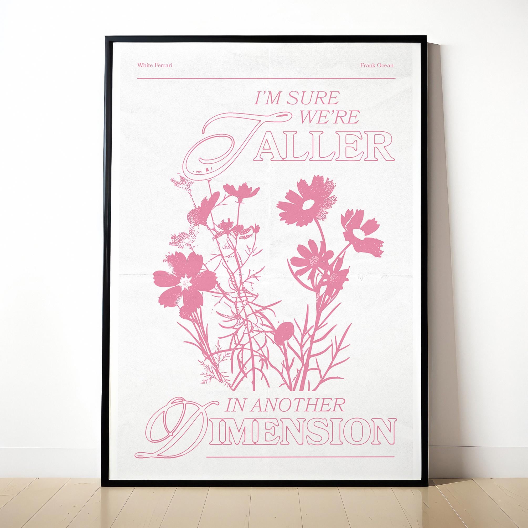 Frank Ocean Lyric Poster, Digital Download, Pink + White Print, Wall Decor College Dorm, White Ferrari, Blond, Cute Aesthetic Art, Flowers