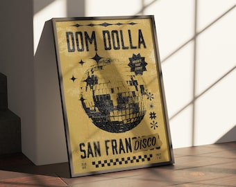 Dom Dolla Poster, House Music, San Francisco, Disco Ball, EDM lovers print, Lyric Song Art, Grunge Wall Decor, Rave Poster, Techno, Fan Art