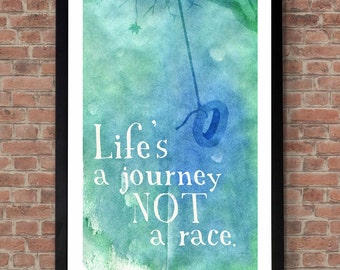 Lifes a Journey Print