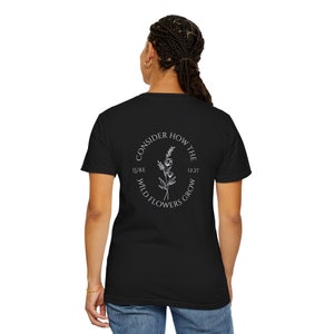 Luke 12:27 Christian T-Shirt - Blessed Blooms Inspirational Tee