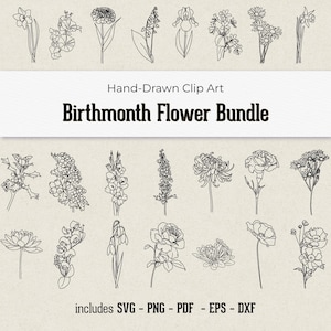Könnte beinhalten: Eine digitale Sammlung von schwarz-weißen Strichzeichnungen mit verschiedenen botanischen Motiven. Der Text lautet Hand-Drawn Clip Art Birthmonth Flower Bundle und enthält SVG - PNG - PDF - EPS - DXF. Das Set zeigt einundzwanzig verschiedene Blumendarstellungen, die in drei Reihen angeordnet sind.