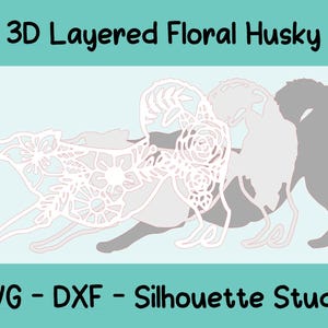 3D Layered Siberian Husky SVG, DXF, Silhouette Studio File