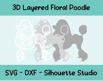 3D Layered Poodle SVG, DXF, Silhouette Studio File