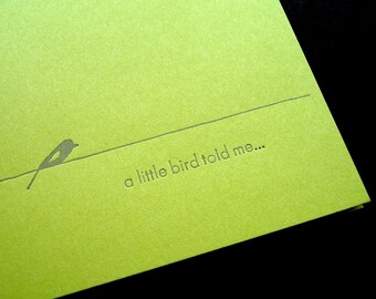 A Little Bird Told Me Letterpress Card