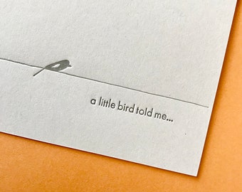 A Little Bird Told Me Letterpress Card, grey and orange