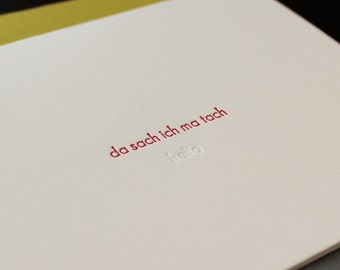 da sach ich ma tach (hello)  Letterpress Card