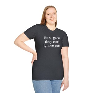 Excellence T Shirt, Positive T Shirt, Motivation T-shirt, Inspirational Tee, Motivational Saying, Shirt With Saying
