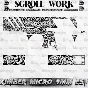May include: Black and white laser cut file design of a Kimber Micro 9mm ESV pistol with scrollwork and skull details. The image includes the text "SCROLL WORK", "EZCAD TESTED", "READY TO USE", "UNIQUE DESIGNS", and "LASER CUT FILES".