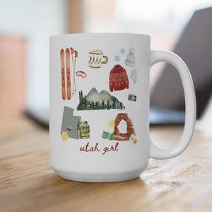 Utah Girl Mug | Utah Coffee Mug 15 oz | Salt Lake City Utah Girl Gift for Her