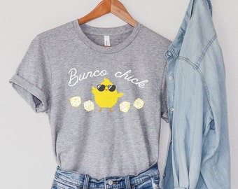 Bunco Chick T-Shirt | Spring Bunco Shirt | Easter Bunco Shirt | Bunco Dice Game | Bunco Supplies | Bunco Gifts | Bunco Prizes