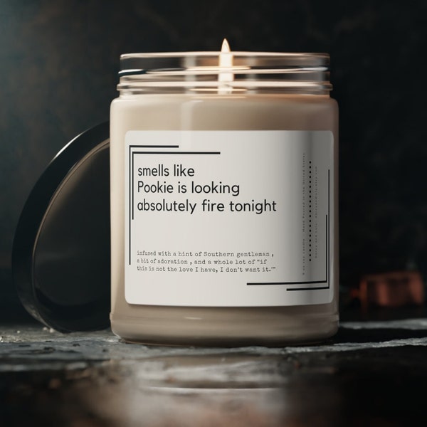 Pookie Gift | Smells like Pookie is Looking Absolutely Fire Tonight Candle | Funny Influencers Gift | True Love Candle